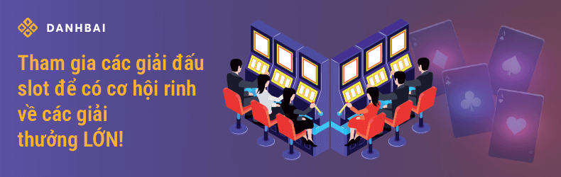 Các giải đấu máy đánh bạc trực tuyến bằng tiền thật.