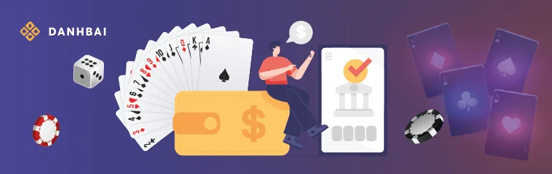 Phương thức thanh toán tốt nhất để chơi game bài đổi thưởng rút tiền mặt uy tín.