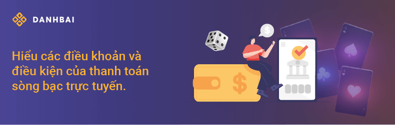 Điều khoản và Điều kiện tại Sòng bạc Trực tuyến